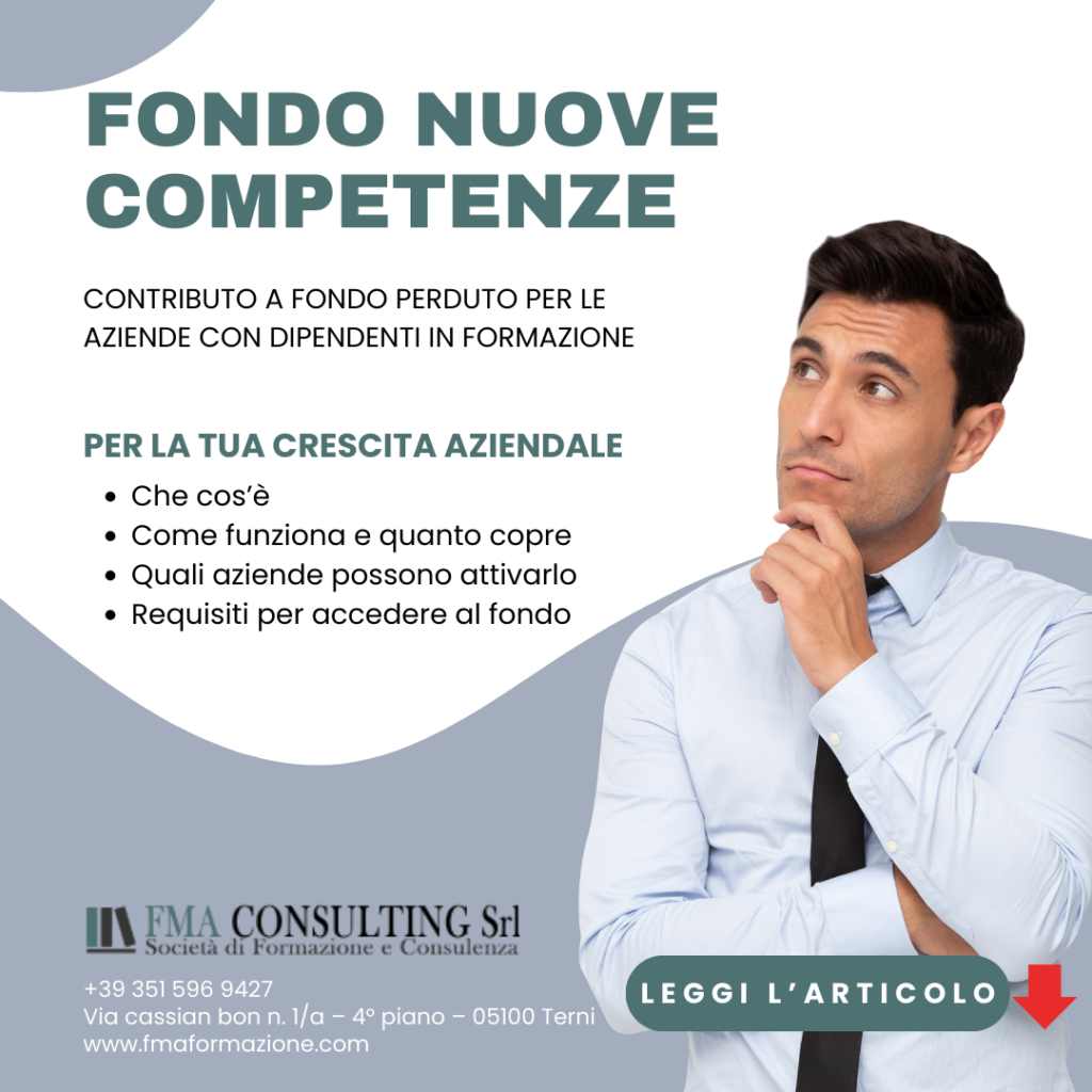 FONDO NUOVE COMPETENZE: CONTRIBUTO A FONDO PERDUTO PER LE AZIENDE CON DIPENDENTI IN FORMAZIONE